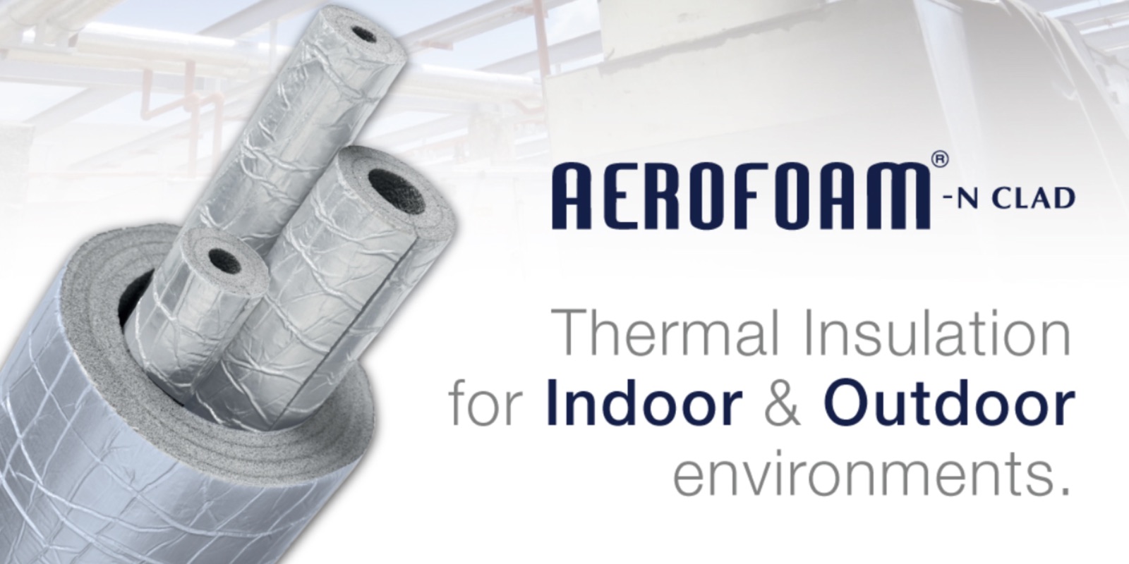 AEROFOAM NCLAD: aislamiento térmico para interior y exterior